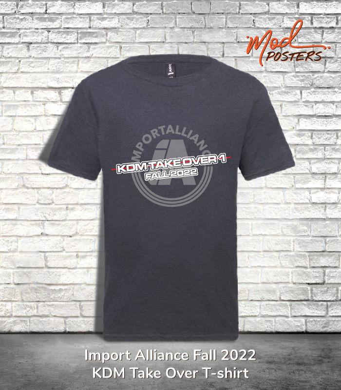 Import Alliance Fall 2022 KDM Take Over T-shirt